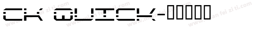 CK Quick字体转换